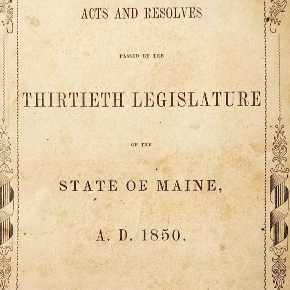 1850 Acts & Resolves State Of Maine 1st Edition 30th Legislature Public Law F5